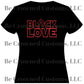 Black Love Shirt